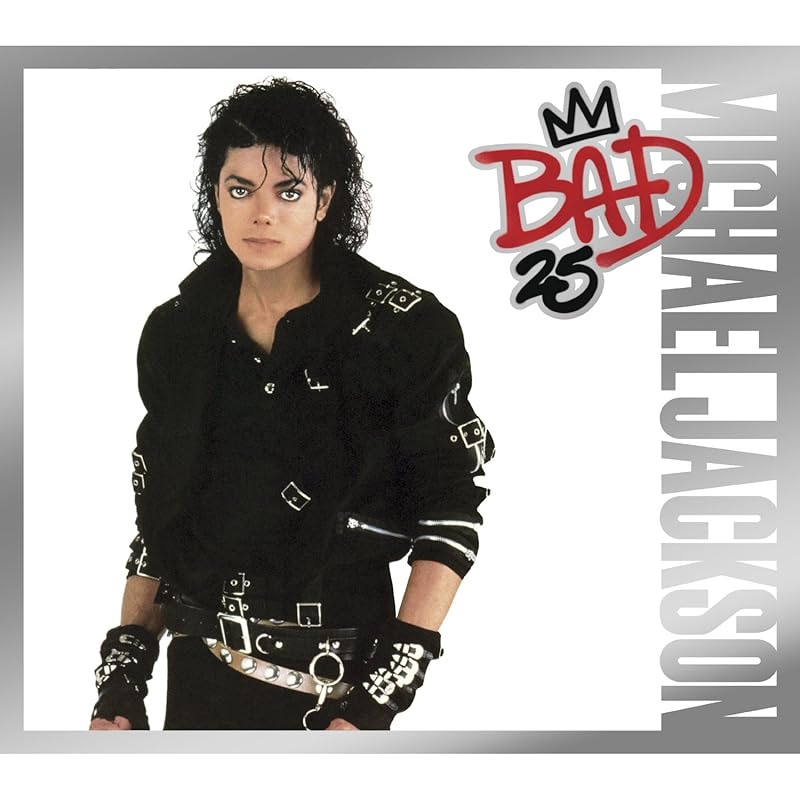Michael Jackson: BAD, 25th Anniversary Edition by Michael Jackson