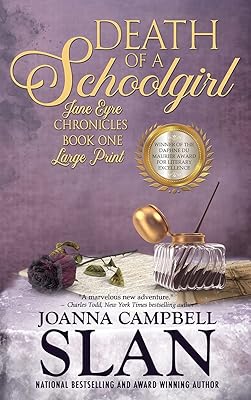 Death of a Schoolgirl: Book #1 in the Jane Eyre Chronicles