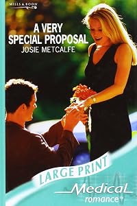 A Very Special Proposal by Josie Metcalfe