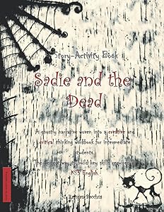 Sadie and the Dead Activity Book: Building skills in English (Love to Learn) by C Rayman-Bacchus