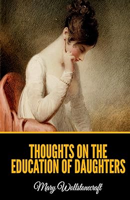 Thoughts on the Education of Daughters