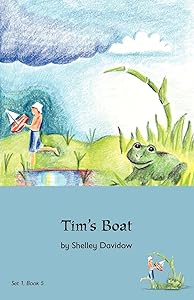 Tim's Boat: Book 5 by Shelley Davidow