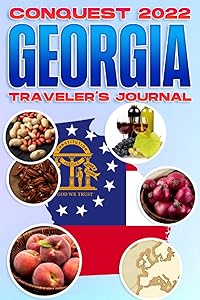 Conquest 2022: Georgia Traveler's Journal by Stellar Manifestations
