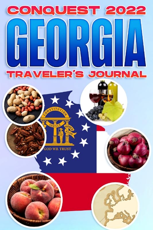 Conquest 2022: Georgia Traveler's Journal by Stellar Manifestations