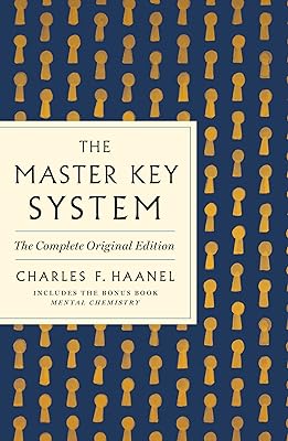 Master Key System: The Complete Original Edition (GPS Guides to Life)