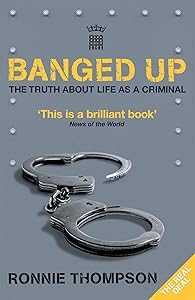 Banged Up by Ronnie Thompson