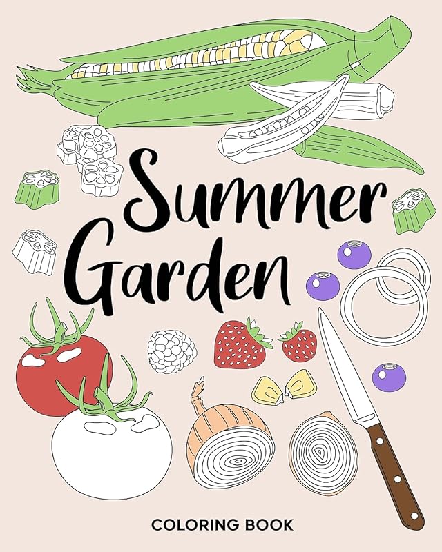Summer Garden Coloring Book: Coloring Books for Adults, Vegetable Garden Coloring Pages, Therapy Coloring by Paperland