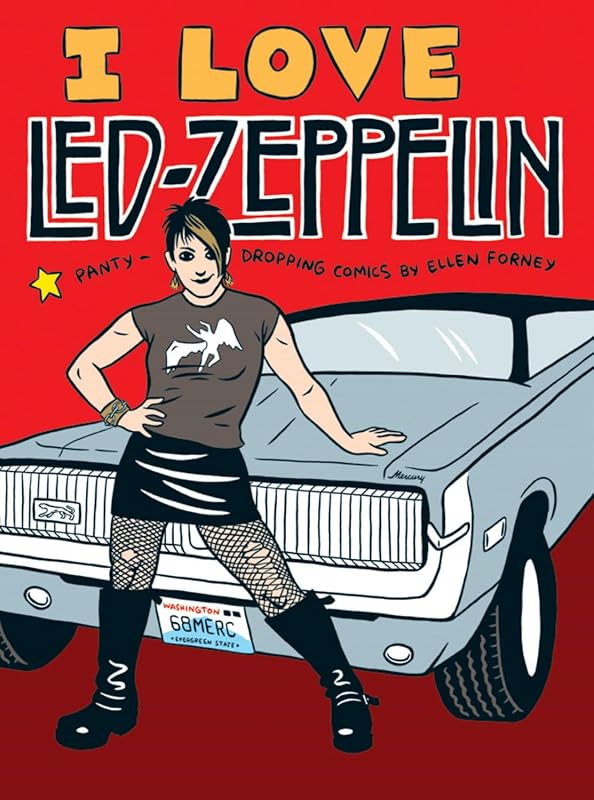 I Love Led Zeppelin by Ellen Forney