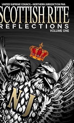 Scottish Rite Reflections - Volume 1 (Hardcover)