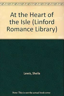 At The Heart Of The Isle (LIN)