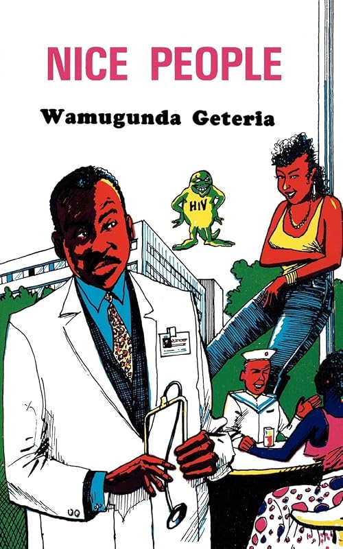 Nice People by Wamugunda Geteria