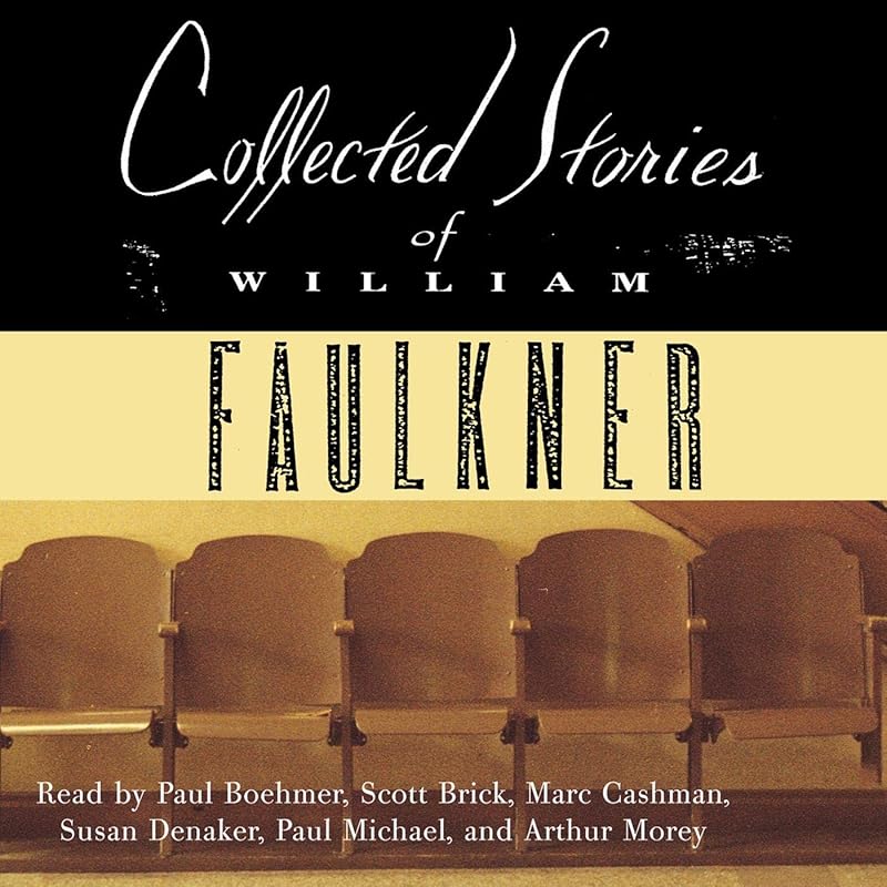 Collected Stories of William Faulkner by William Faulkner