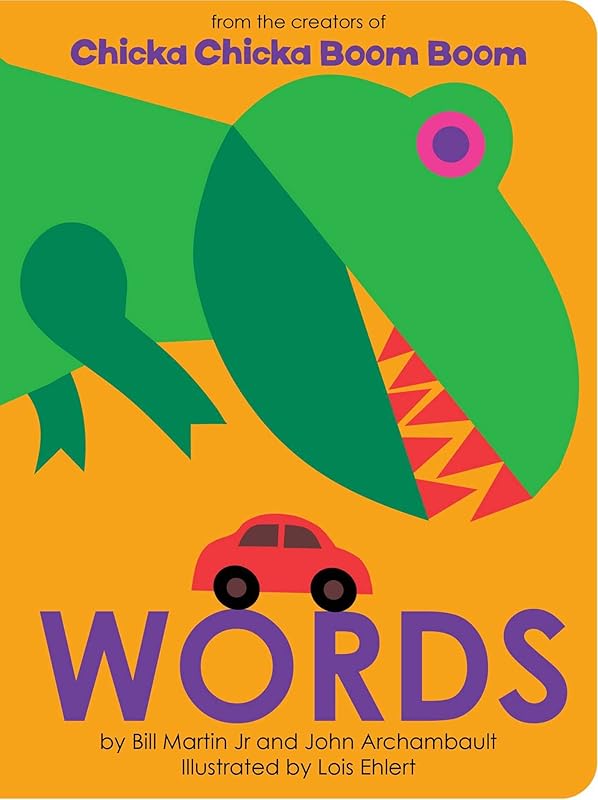 Words (Chicka Chicka Book, A) by Bill Martin Jr