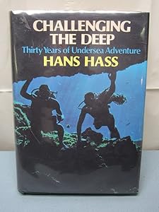 Challenging the Deep (English and German Edition) by Hans Hass