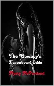 The Cowboys Honorbound Bride by Mysty McPartland