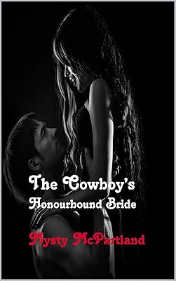 The Cowboys Honorbound Bride