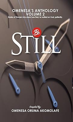 Be Still: Volume 2