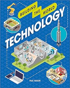 Technology (Building the World)