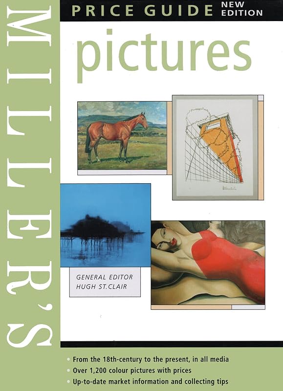 Miller's Pictures Price Guide 2005 by Hugh St. Clair