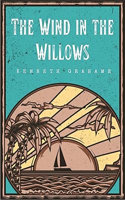 The Wind in the Willows