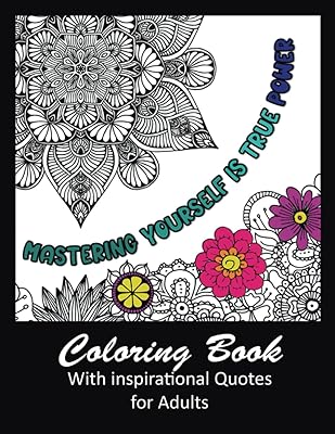 Stress Relief Coloring Book for Adults: 30 Coloring Pages with Inspirational Quotes