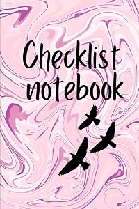 Checklist Notebook: To Do List Notebook, Daily and Weekly Planning, Productivity Journal