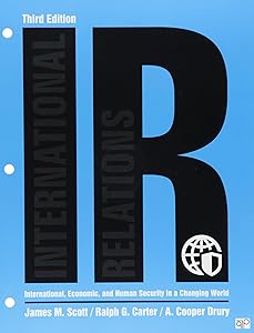 IR: International, Economic, and Human Security in a Changing World