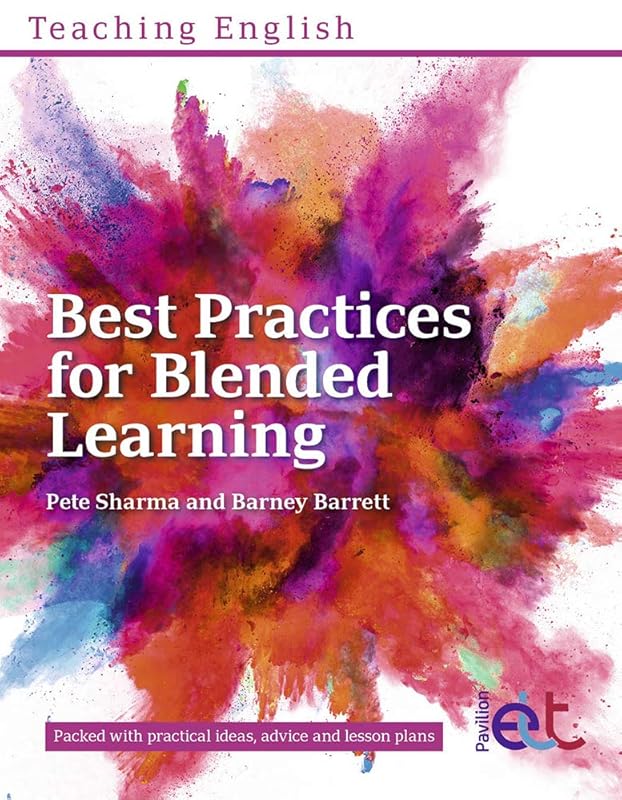 Best Practices for Blended Learning by Pete Sharma