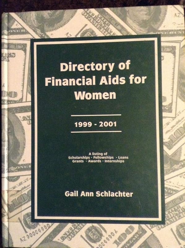 Directory Of Financial Aids For Women by Schlachter