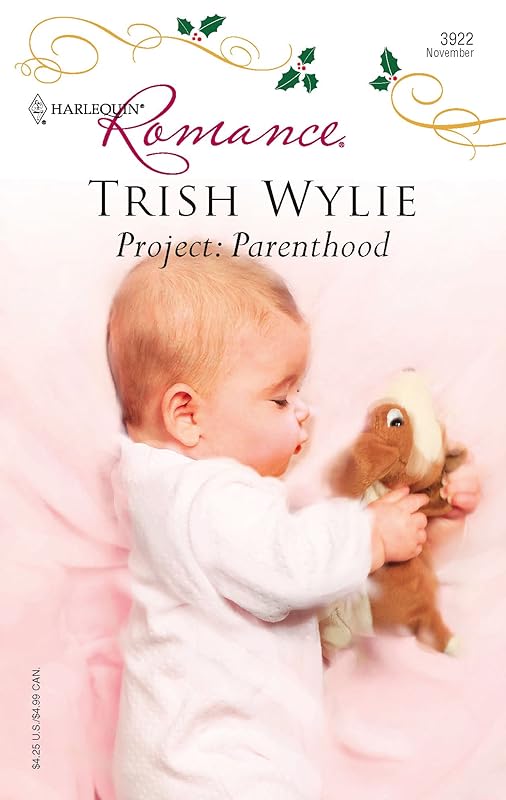 Project: Parenthood by Trish Wylie
