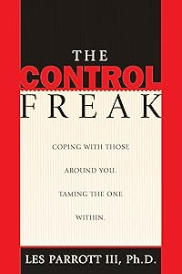 The Control Freak by Les Parrott III