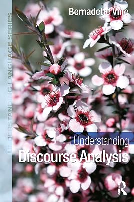 Understanding Discourse Analysis (Understanding Language)