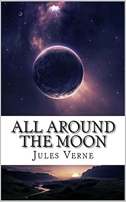 All Around the Moon Illustrated