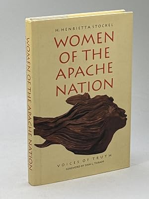 Women of the Apache Nation: Voices of Truth