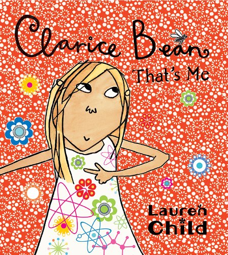 Clarice Bean, That's Me by Lauren Child