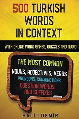 500 TURKISH WORDS IN CONTEXT (KAMAN Turkish Series)
