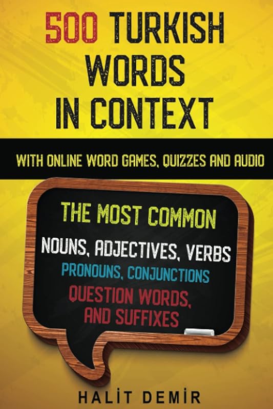 500 TURKISH WORDS IN CONTEXT (KAMAN Turkish Series) by Halit Demir