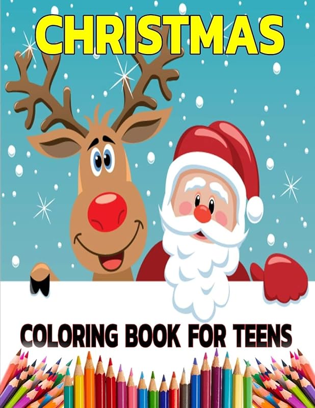 Christmas Coloring Books For Teens: Unique Gift Ideas For Christmas Coloring Book For Adults, Teens (Coloring Books for Relaxation) by Jh Design
