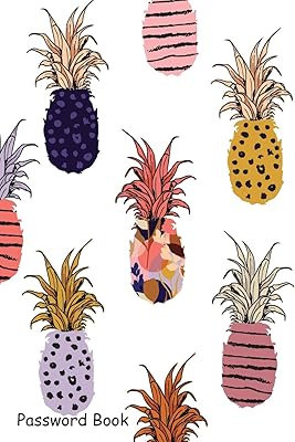 Password Book: Include Alphabetical Index With Hand Drawn Pineapple