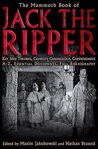 The Mammoth Book of Jack the Ripper (Mammoth Book of S)