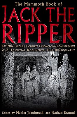 The Mammoth Book of Jack the Ripper (Mammoth Book of S)