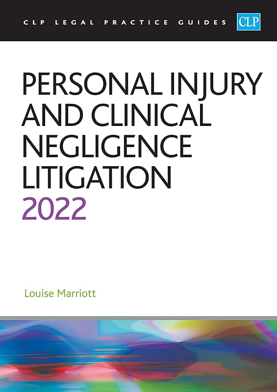Personal Injury and Clinical Negligence by unknown author