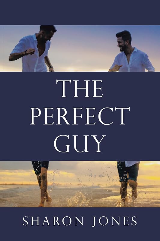 The Perfect Guy by Sharon Jones