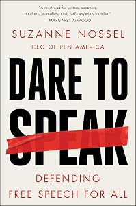 DARE TO SPEAK by Suzanne Nossel