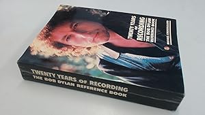 Twenty years of recording: The Bob Dylan reference book by Michael Krogsgaard