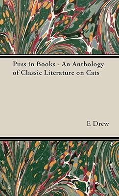 Puss in Books: An Anthology of Classic Literature on Cats