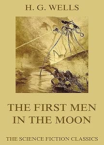 The First Men in the Moon