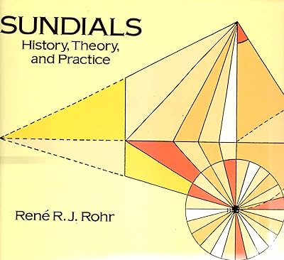 Sundials: History, Theory, and Practice