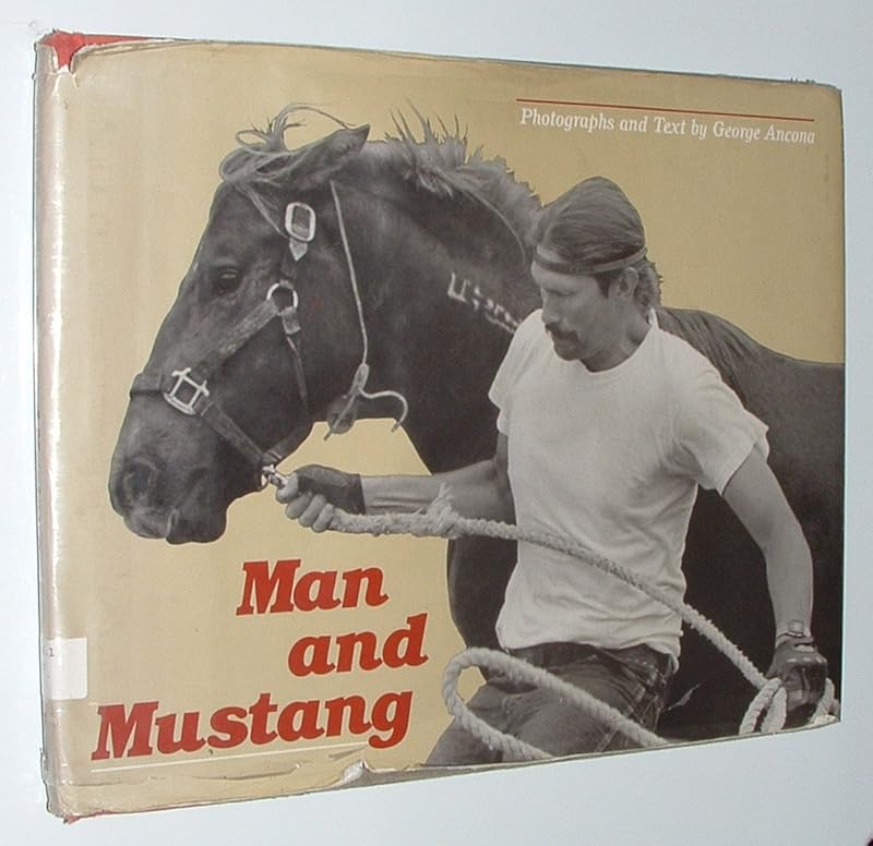 Man and Mustang by George Ancona