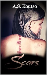 Scars (Map of Scars Book 1) by A.S. Koutso